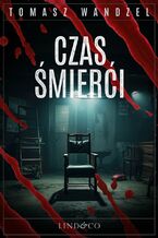 Czas śmierci. Tom 8. Komisarz Oczko