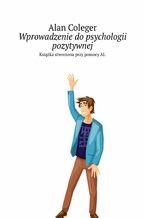 Okadka ksiki Wprowadzenie do psychologii pozytywnej