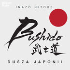 Okadka ksiki Bushido. Dusza Japonii