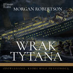 Okładka - Wrak Tytana - Morgan Robertson