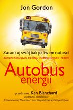 Okładka - Autobus energii - Jon Gordon