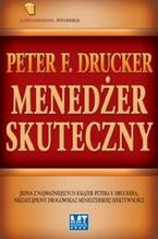 Okładka - Menedżer skuteczny - Peter Drucker