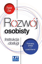 Okładka - Rozwój osobisty. Instrukcja obsługi - Rafał Żak