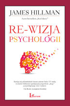 Okładka - Re-wizja psychologii - James Hillman