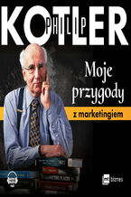 Okładka - Moje przygody z marketingiem - Philip Kotler