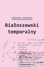 Okadka ksiki Biaoszewski temporalny (czerwiec 1975 - czerwiec 1976)