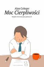 Moc Cierpliwości