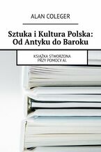Okadka ksiki Sztuka i Kultura Polska: Od Antyku do Baroku