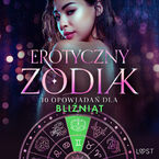 Erotyczny zodiak: 10 opowiadań dla Bliźniąt (#8)