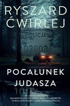 Okładka - Pocałunek Judasza - Ryszard Ćwirlej