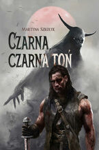 Okładka - Czarna, czarna toń - Martyna Szkołyk