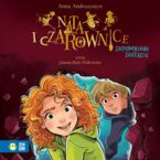 Nata i czarownice (Tom 3). Nata i czarownice. Zapomniane zaklęcie