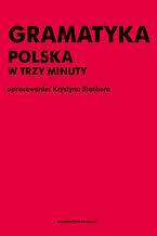 Okładka - Gramatyka polska w trzy minuty - Krystyna Stachera