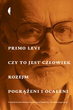 Okładka - Czy to jest człowiek, Rozejm, Pogrążeni i ocaleni - Primo Levi