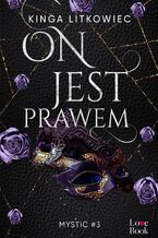 Okładka - On jest prawem. Mystic#3 - Kinga Litkowiec