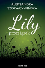 Lily przez igrek