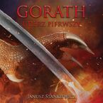 Gorath. Uderz pierwszy