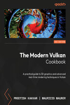 Okadka ksiki The Modern Vulkan Cookbook. A practical guide to 3D graphics and advanced real-time rendering techniques in Vulkan