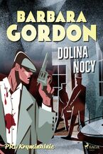 Okładka - Dolina nocy - Barbara Gordon