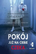 Okładka - Pokój już na ciebie czeka - Catherina Reiss