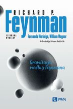 Okładka - Feynmana wykłady Grawitacja według Feynmana - Richard P. Feynman