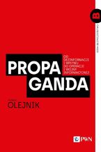 Okładka - Propaganda - Łukasz Olejnik
