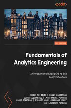 Fundamentals of Analytics Engineering. An introduction to building end-to-end analytics solutions