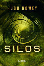 Okładka - Silos (#1). Silos - Hugh Howey