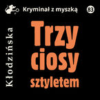 Okładka - Trzy ciosy sztyletem - Anna Kłodzińska