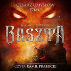 Baszta. Tom 1