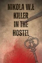 Killer in the hostel