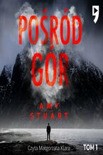 Okładka - Pośród gór - Amy Stuart