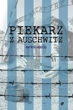 Piekarz z Auschwitz