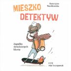 Mieszko Detektyw. Zagadka skradzionych kluczy. Tom 1