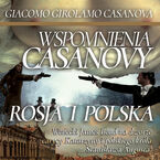 Rosja i Polska. Wspomnienia Casanovy