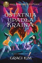 Okładka - Ostatnia upadła kraina - Graci Kim