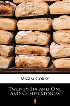 Okładka - Twenty-Six and One and Other Stories - Maxim Gorky