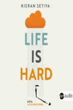 Okadka ksiki Life is Hard. Filozofia na trudne czasy