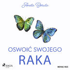 Oswoić swojego raka