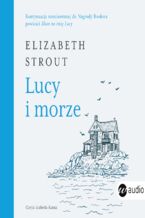 Okładka - Lucy i morze - Elizabeth Strout