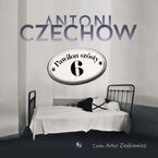 Okładka - Pawilon szósty - Antoni Czechow