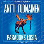 Okładka - PARADOKS ŁOSIA - Antti Tuomainen