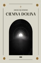 Ciemna dolina