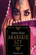 Okładka - Arabskie łzy - Tanya Valko