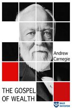 Okadka - The Gospel of Wealth - Andrew Carnegie