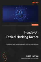 Okadka ksiki Hands-On Ethical Hacking Tactics. Strategies, tools, and techniques for effective cyber defense