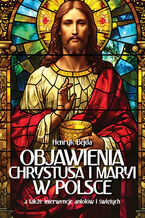 Okadka ksiki Objawienia Chrystusa i Maryi w Polsce