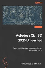 Okadka ksiki Autodesk Civil 3D 2025 Unleashed. Elevate your civil engineering designs and advance your career with Autodesk Civil 3D