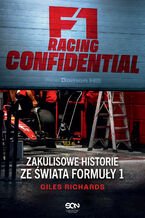 Okadka ksiki F1 Racing Confidential. Zakulisowe historie ze wiata Formuy 1
