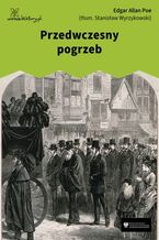 Okładka - Przedwczesny pogrzeb - Edgar Allan Poe